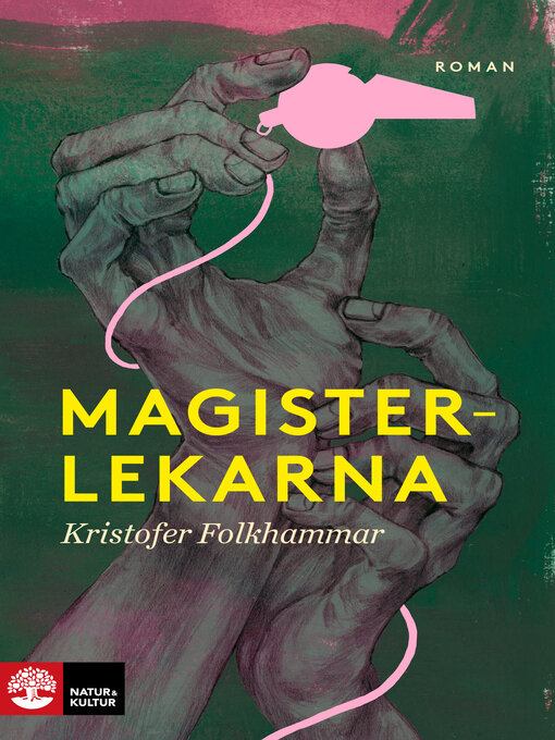 Titeldetaljer för Magisterlekarna av Kristofer Folkhammar - Tillgänglig